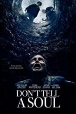 Watch Don\'t Tell a Soul M4uhd