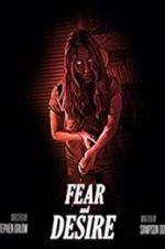 Watch Fear and Desire M4uhd