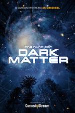 Watch The Hunt for Dark Matter (Short 2017) M4uhd
