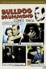 Watch Bulldog Drummond Comes Back M4uhd