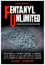 Watch F. U. (Fentanyl Unlimited) M4uhd