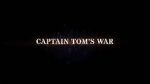 Watch Captain Tom\'s War M4uhd