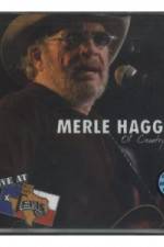Watch Merle Haggard Ol' Country Singer M4uhd