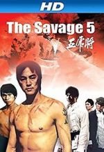 Watch The Savage Five M4uhd