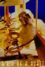 Watch The Birth of the Robot M4uhd