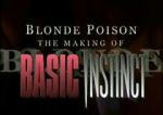 Watch Blonde Poison: The Making of \'Basic Instinct\' M4uhd