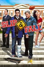 Watch Slip and Fall M4uhd