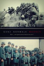 Watch Ganz normale M�nner - Der \'vergessene Holocaust\' M4uhd