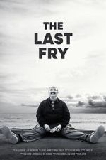 Watch The Last Fry M4uhd