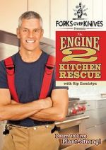 Watch Forks Over Knives Presents: The Engine 2 Kitchen Rescue M4uhd