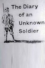 Watch The Diary of an Unknown Soldier M4uhd
