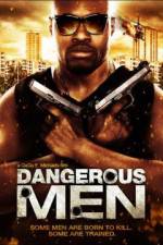 Watch Dangerous Men: First Chapter M4uhd