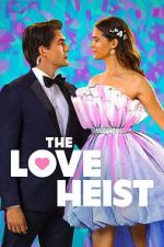Watch The Love Heist M4uhd