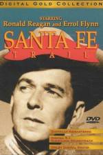 Watch Santa Fe Trail M4uhd