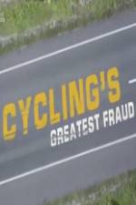 Watch Cycling's Greatest Fraud M4uhd