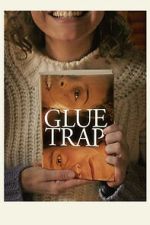 Watch Glue Trap M4uhd