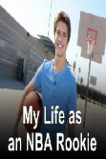 Watch My Life as an NBA Rookie M4uhd