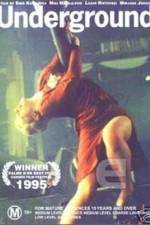 Watch Underground* M4uhd