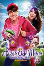 Watch A Fairly Odd Movie: Grow Up, Timmy Turner! M4uhd