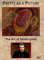 Watch Pretty as a Picture: The Art of David Lynch M4uhd