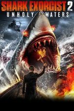 Watch Shark Exorcist 2 M4uhd