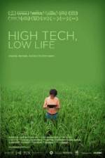 Watch High Tech Low Life M4uhd