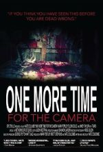 Watch One More Time for the Camera (Short 2014) M4uhd