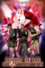 Watch Return of the Ghostbusters M4uhd
