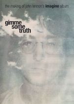 Watch Gimme Some Truth: The Making of John Lennon\'s Imagine Album M4uhd
