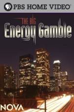 Watch Nova The Big Energy Gamble M4uhd