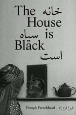 Watch The House Is Black (Short 1963) M4uhd