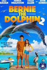 Watch Bernie the Dolphin 2 M4uhd