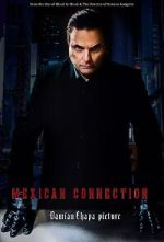 Watch Mexican Connection M4uhd