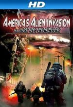 Watch America\'s Alien Invasion: The Lost UFO Encounters M4uhd