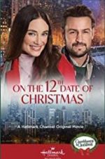 Watch On the 12th Date of Christmas M4uhd