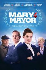 Watch Mary 4 Mayor M4uhd