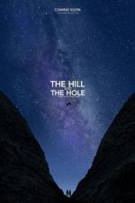 Watch The Hill and the Hole M4uhd