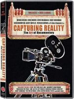 Watch Capturing Reality: The Art of Documentary M4uhd