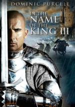 Watch In the Name of the King III M4uhd