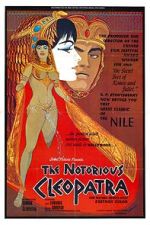 Watch The Notorious Cleopatra M4uhd