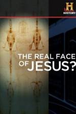 Watch History Channel The Real Face of Jesus? M4uhd