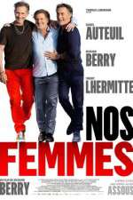 Watch Nos femmes M4uhd