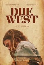 Watch Due West M4uhd