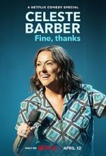 Watch Celeste Barber: Fine, thanks (TV Special 2023) M4uhd