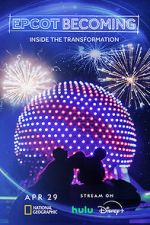 Watch EPCOT Becoming (TV Special 2024) M4uhd