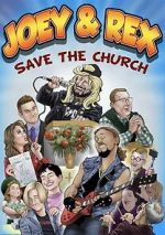 Watch Joey & Rex Save the Church M4uhd