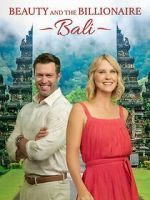 Watch Beauty and the Billionaire: Bali M4uhd