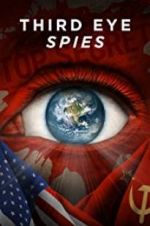 Watch Third Eye Spies M4uhd