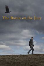 Watch The Raven on the Jetty M4uhd
