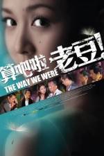 Watch The Way We Were (2011) M4uhd